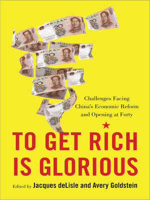 cover image of To Get Rich Is Glorious